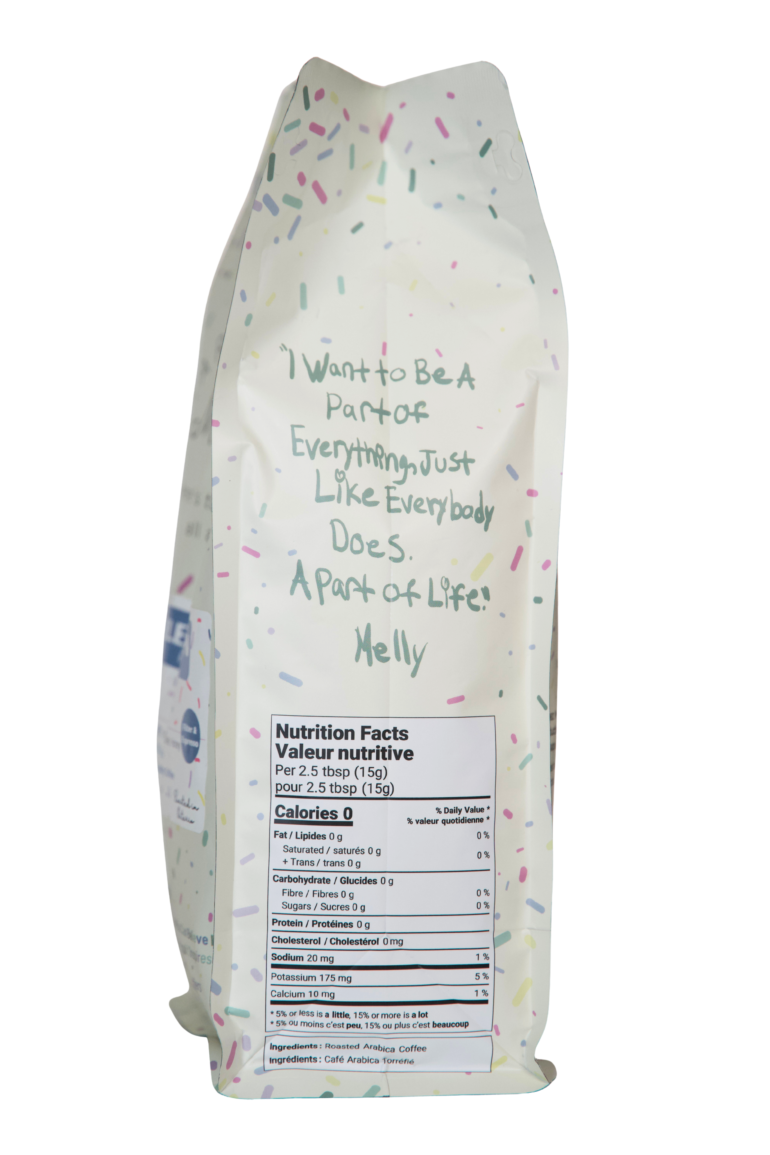 Melly's Sumatra coffee bag side panel showing inspirational quote from Melly and nutrition facts